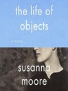 Imagen de portada para The Life of Objects